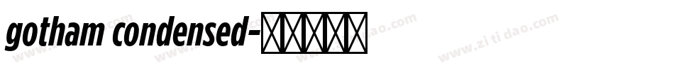 gotham condensed字体转换